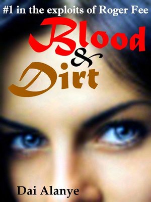 cover image of Blood & Dirt